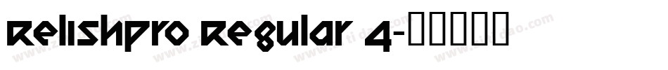 RelishPro Regular 4字体转换